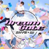 DREAM PASSPORTからアルバム『Dream Gate 01』が発売！記念イベントのまとめレポ！！